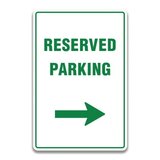 RESERVED PARKING RIGHT SIGN